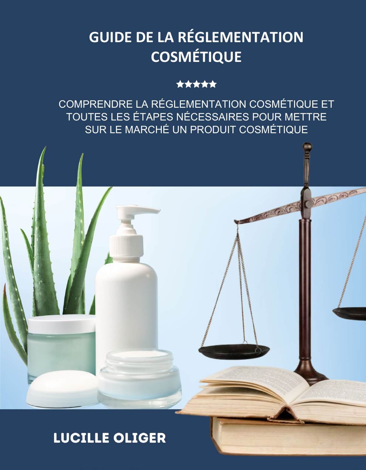 Guide de la Réglementation Cosmétique